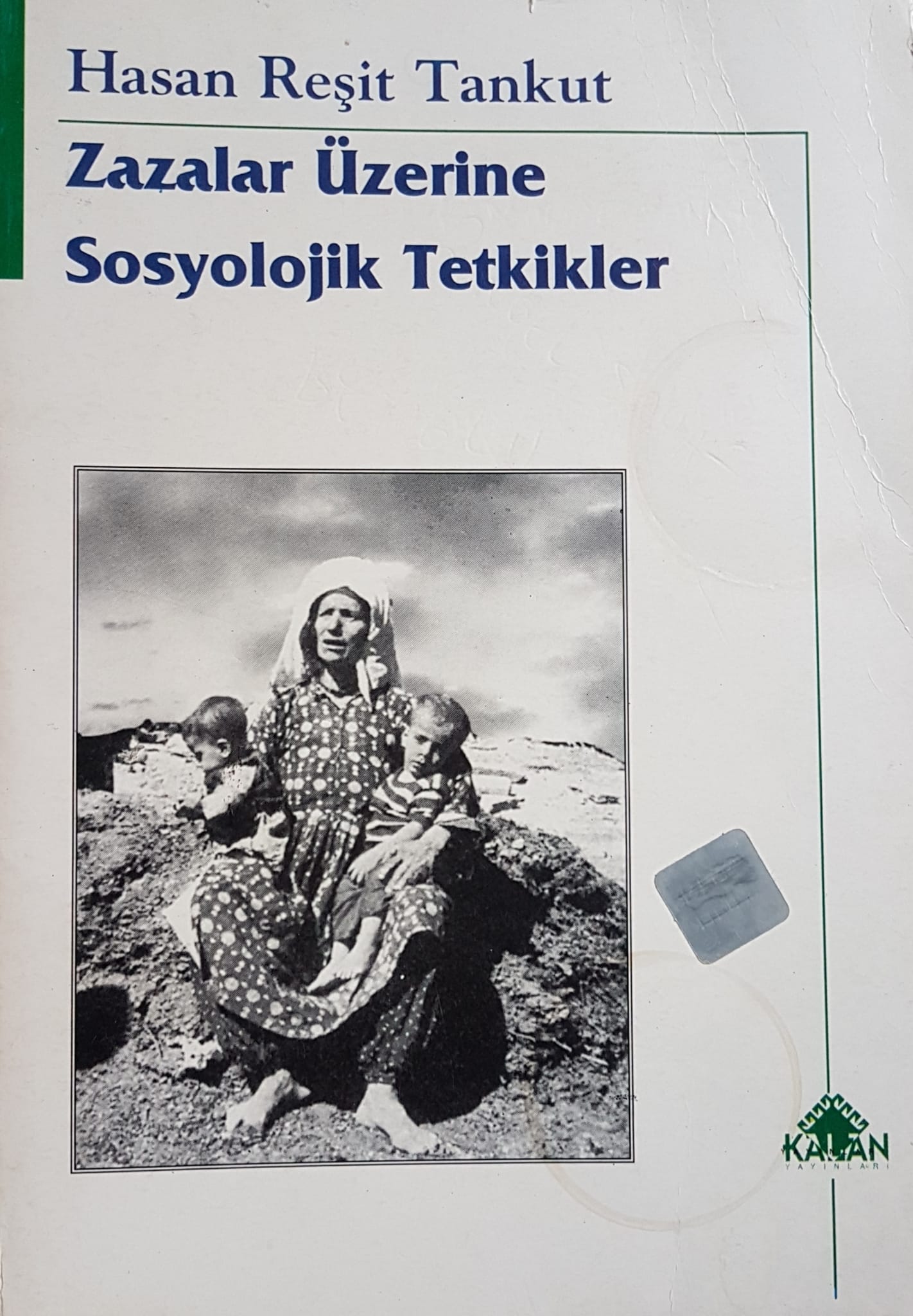 Zazalar Kürtler Üzerine Tezler, Hasan R Tankut