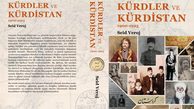 Kürdler ve Kürdistan 1900-1925 (Cemiyetler, Yayınlar ve Kimlik) - Mazhar Kara